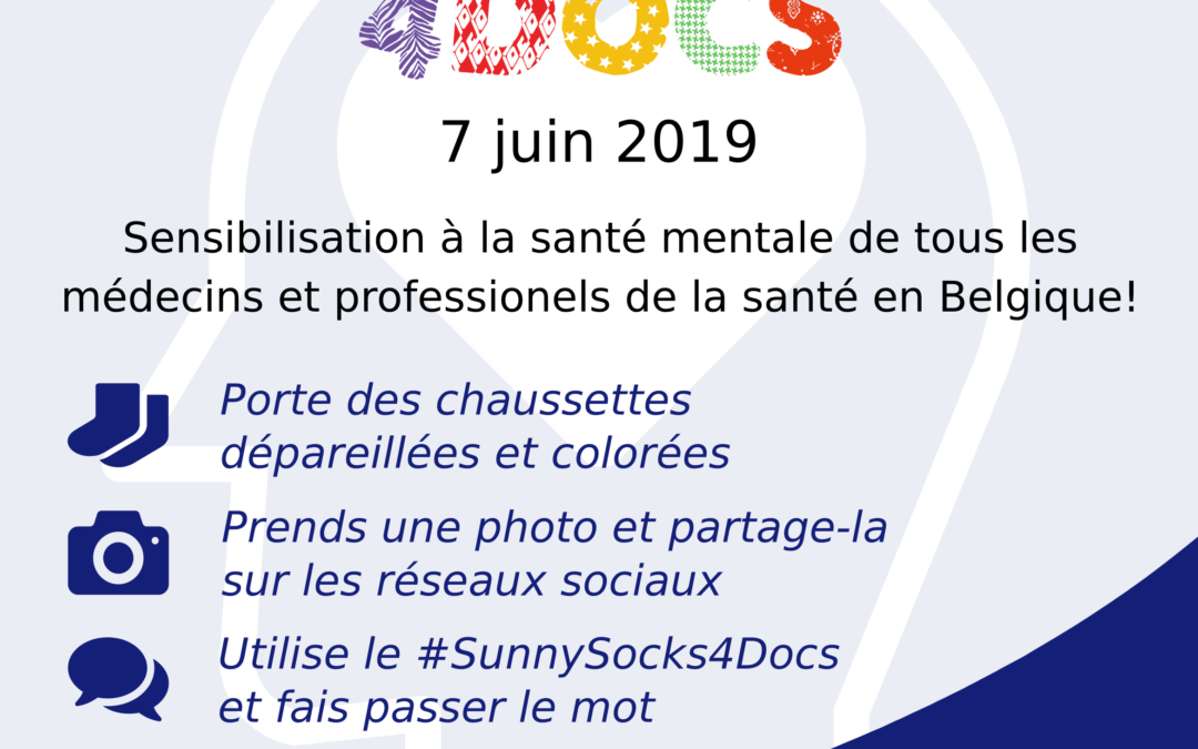 7 juin 2019: journée de sensibilisation pour le bien-être mental de tous les médecins et d’autres professionnels de santé